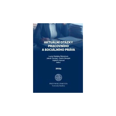 Aktuální otázky pracovního a sociálního práva