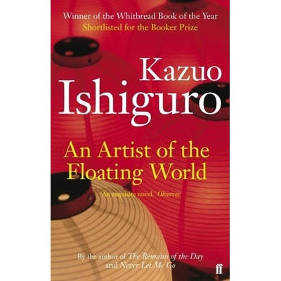 An Artist of the Floating World - Kazuo Ishiguro