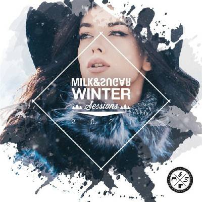 Various - Milk & Sugar Winter Sessions 2021 Digipack 2 CD