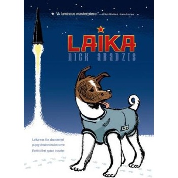 Nick Abadzis - Laika