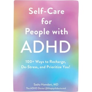 Self-Care for People with ADHD | Hamdani, Sasha (2023)