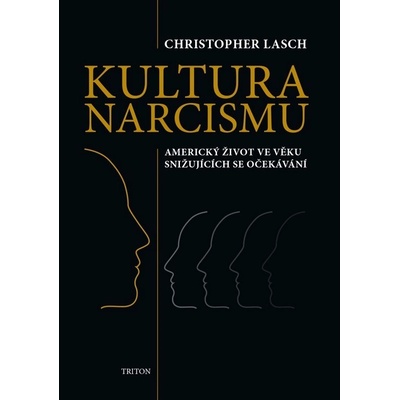 Kultura narcismu - Christopher Lasch
