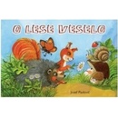 O lese veselo