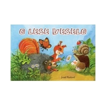 O lese veselo