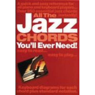 ALL THE JAZZ CHORDS YOU'LL EVER NEED PIANO Long,JackBrožovaná