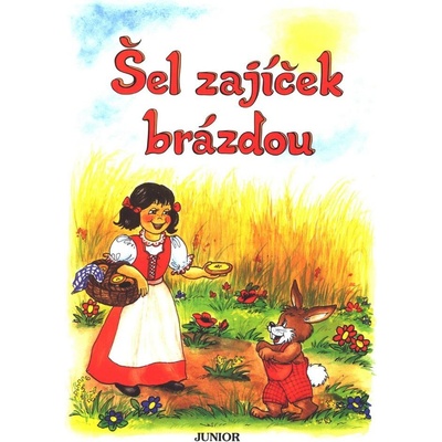Šel zajíček brázdou