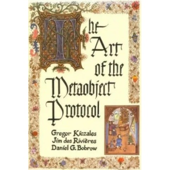 Image 1 of Art of the Metaobject Protocol | Gregor Kiczales, Jim des Rivieres, Daniel G. Bobrow