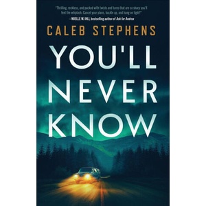 You'll Never Know | Caleb Stephens (2025)
