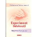 Knihy Experiment lidskosti - Můj život bez peněz - Heidemarie Schwermerová