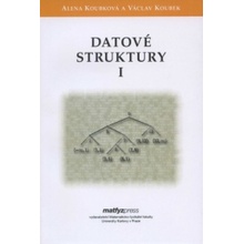 Datové struktury I. - Alena Koubková, Václav Koubek