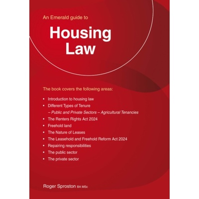 An Emerald Guide to Housing Law - Roger Sproston