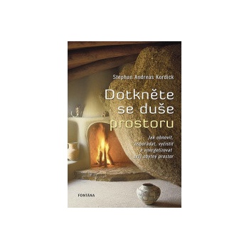 Dotkněte se duše prostoru