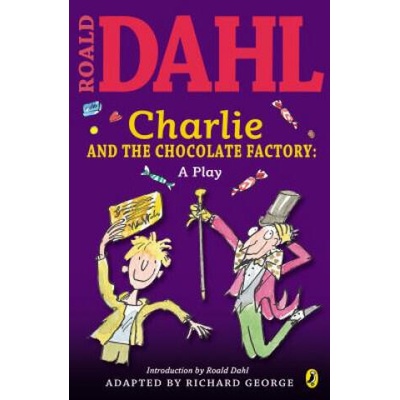 Charlie and the Chocolate Factory | Richard George, Roald Dahl