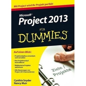 Microsoft Project 2013 für Dummies