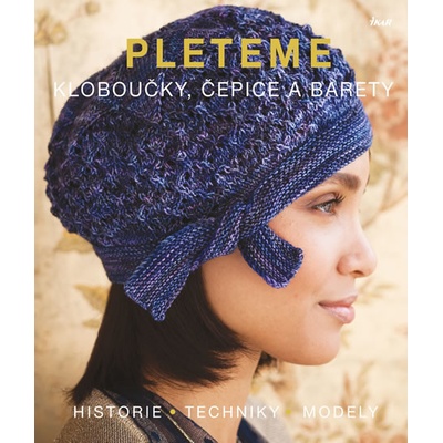 Pleteme kloboučky, čepice a barety