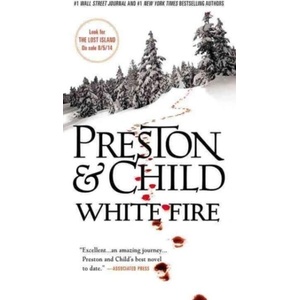 White Fire | Douglas Preston, Lincoln Child (ISBN: 9781455525843)
