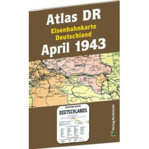 ATLAS DR April 1943 - Eisenbahnkarte Deutschland (ISBN: 9783959666398)