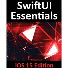 SwiftUI Essentials - iOS 15 Edition