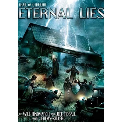 Pelgrane Press Eternal Lies Trail of Cthulhu Adv. Hardback