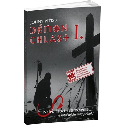 Démon chlast I. - Nalej, hrozí vytriezvenie...! - Peťko Johny