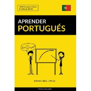 Aprender Portugues - Rapido / Facil / Eficaz | Pinhok Languages (ISBN: 9781540839640)