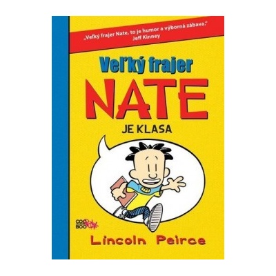 Velkej frajer Nate je klasa - Lincoln Peirce SK