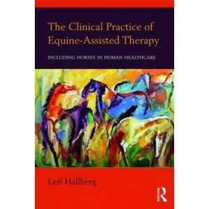 Clinical Practice of Equine-Assisted Therapy | HALLBERG (ISBN: 9781138674639)