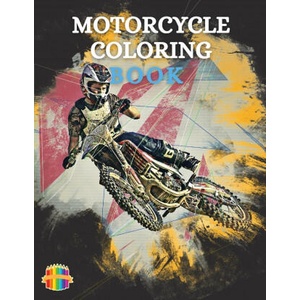 Motorcycle Coloring Book | Sonya Thunder (ISBN: 9781803837680)