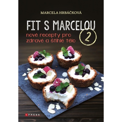 Fit s Marcelou 2 - Marcela Hrbáčková