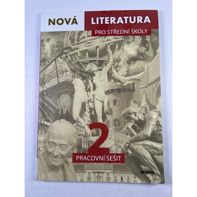 Nová literatura pro střední školy 2 učebnice - – Hledejceny.cz