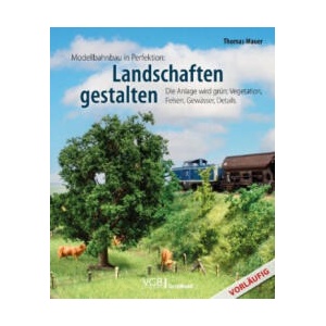 Modellbahn-Landschaft | Thomas Mauer (ISBN: 9783987020223)