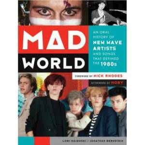Mad World | Lori Majewski, Jonathan Bernstein (ISBN: 9781419710971)