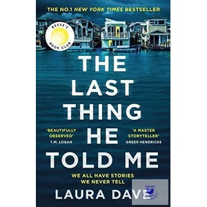 The Last Thing He Told Me (ISBN: 9781788168595)