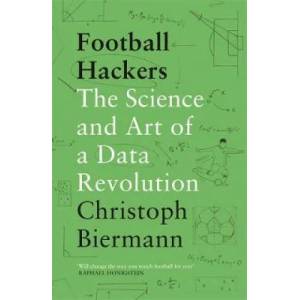 Football Hackers | Christoph Biermann (ISBN: 9781788702058)
