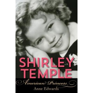 Shirley Temple | Anne Edwards (ISBN: 9781493026913)