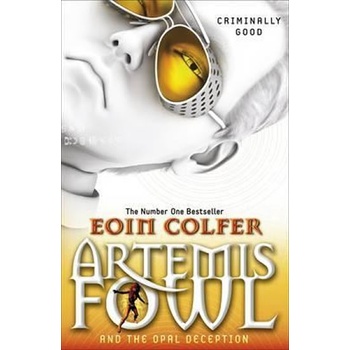 Artemis Fowl and the Opal Deception - Colfer, E.