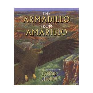 Armadillo from Amarillo | Lynne Cherry (ISBN: 9780152019556)