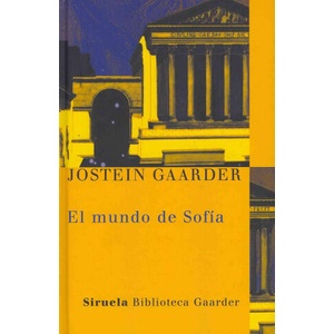 El mundo de Sofía | Jostein Gaarder, Kirsti Baggethun, Asunción Lorenzo Torres (ISBN: 9788498411706)