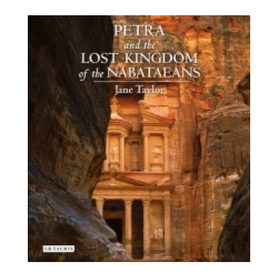 Petra and the Lost Kingdom of the Nabataeans | Jane Taylor