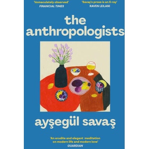 The Anthropologists (ISBN: 9781398529939)