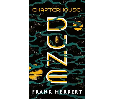 Chapterhouse: Dune - Frank Herbert