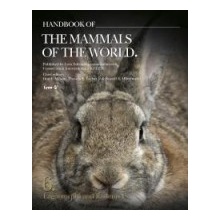 Handbook of the Mammals of the World, Vol. 6, Lagomorphs and...