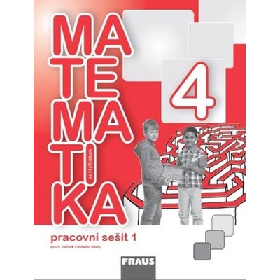 Matematika se Čtyřlístkem 4/1 pro ZŠ Pracovní sešit