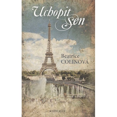 Uchopit sen Beatrice Colinová