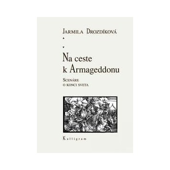 Na ceste k Armageddonu