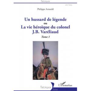 Un hussard de légende | Arnould (2022)