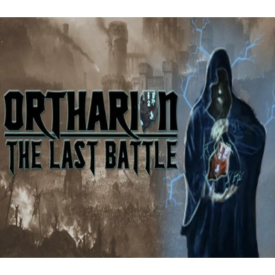Ortharion: The Last Battle