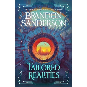 Tailored Realities