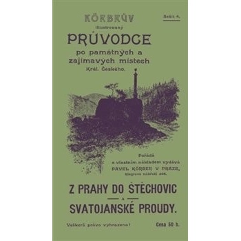 Z Prahy do Štěchovic a Svatojanskéí proudy - Vladimír Souhrada