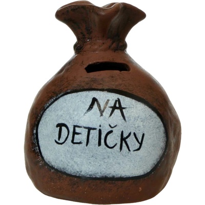 Pokladnička s nápisom - na detičky